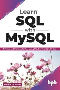 bokomslag Learn SQL with MySQL