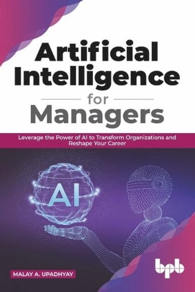 bokomslag Artificial Intelligence for Managers