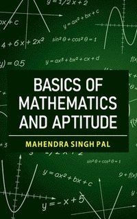 bokomslag Basics of Mathematics and Aptitude