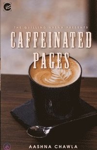 bokomslag Caffeinated Pages