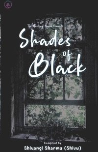 bokomslag Shades of Black