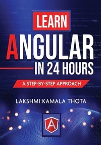 bokomslag Learn Angular in 24 Hours