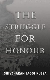 bokomslag Struggle for Honour