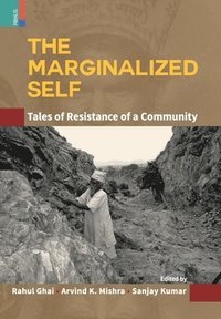 bokomslag The Marginalized Self
