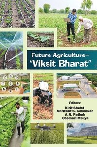 bokomslag Future Agriculture-"Viksit Bharat"