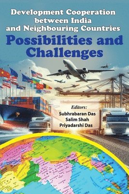 bokomslag Development Cooperation between India and Neighbouring Countries