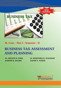 bokomslag Business Tax Assessment and Planning