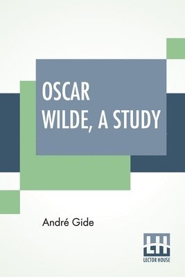 Oscar Wilde, A Study 1