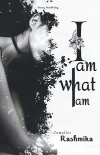 bokomslag I am what I am