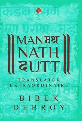 bokomslag Manmatha Nath Dutt