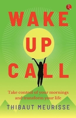 Thibaut Meurisse - Wake Up Call, Häftad