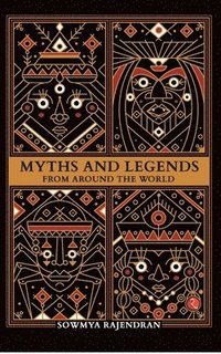 bokomslag Myths and Legends from Around the World