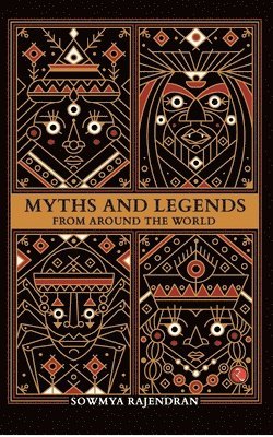 Myths and Legends from Around the World