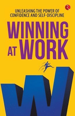 Anu Kaushal Manhotra - WINNING AT WORK, Häftad