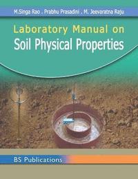 bokomslag Laboratory Manual on Soil Physical Properties