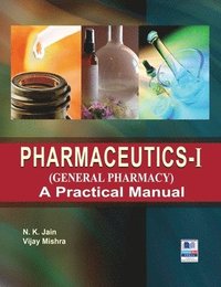bokomslag PharmaceuticsI (General Pharmacy)