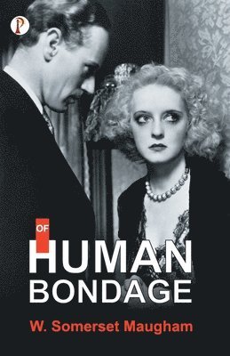bokomslag Of Human Bondage