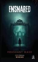 Prashant Wase - Ensnared, Häftad
