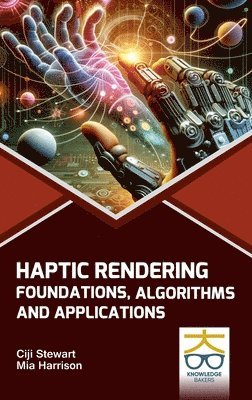 bokomslag Haptic Rendering Foundations Algorithms and Applications