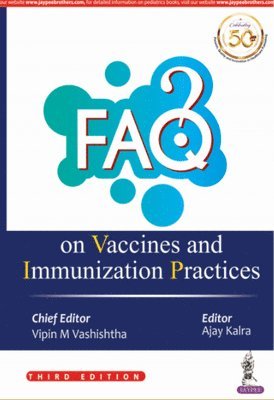 FAQ on Vaccines and Immunization Practices 1