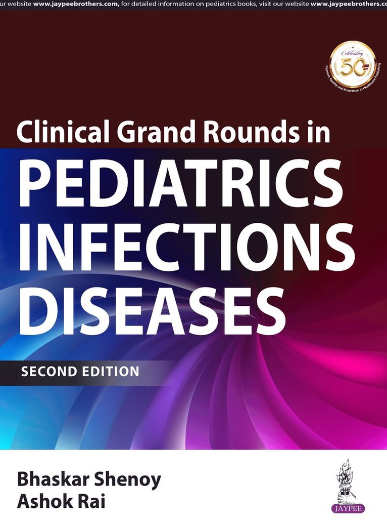 Bhaskar Shenoy, Ashok Rai - Clinical Grand Rounds in Pediatric Infectious Diseases, Häftad