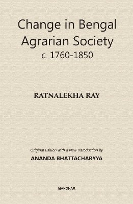 bokomslag Change in Bengal Society C. 1760-1850
