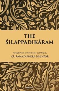bokomslag Silappadikaram