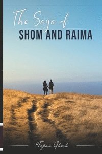 bokomslag The Saga of Shom and Raima