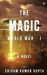bokomslag The Magic World War - 1