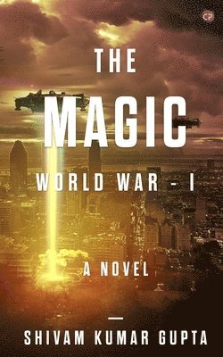 The Magic World War - 1 1