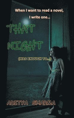 Aditya Sharma - That Night, Häftad