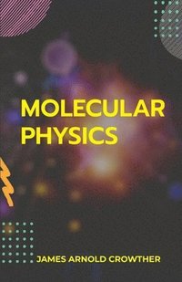 bokomslag Molecular Physics