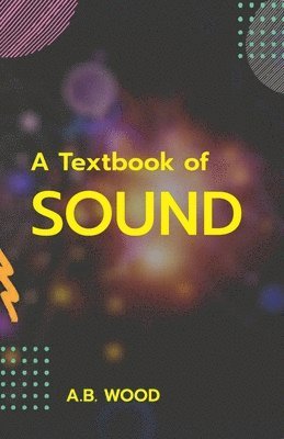 bokomslag Textbook of Sound