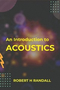 bokomslag An Introduction to Acoustics