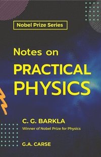 bokomslag Notes on Practical Physics