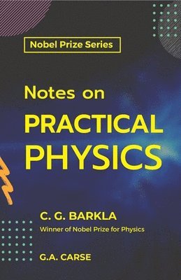 Notes on Practical Physics 1