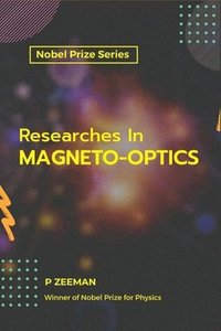 bokomslag Researches in Magneto-Optics