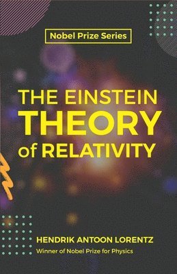 bokomslag The Einstein Theory of Relativity