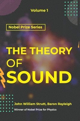 Theory of Sound VOLUME - I 1