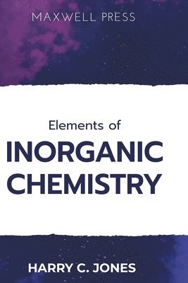 bokomslag Elements of INORGANIC CHEMISTRY