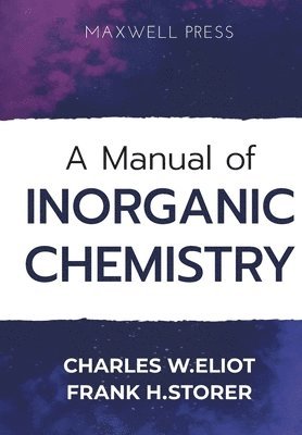 A Manual of Inorganic Chemistry 1