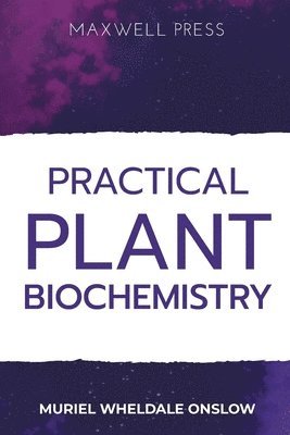 bokomslag Practical Plant Biochemistry