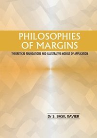 bokomslag Philosophies of Margins
