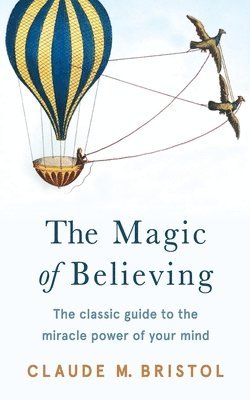 Magic of Believing