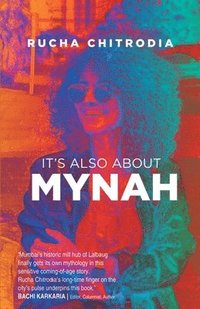 bokomslag Its all About Mynah