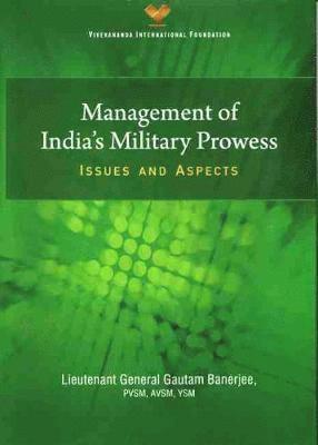 Management of India`s Military Prowess 1