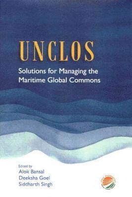 Alok Bansal, Deeksha Goel, Siddharth Singh - UNCLOS, Inbunden