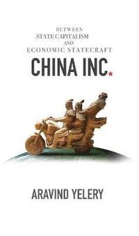 bokomslag China Inc.