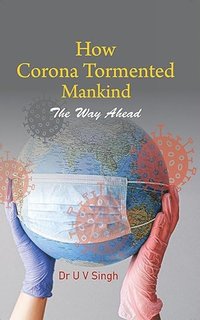 bokomslag How Corona Tormented Mankind