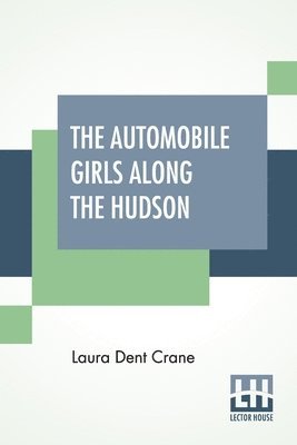 bokomslag Automobile Girls Along The Hudson